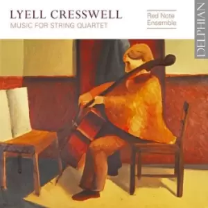 Image of Lyell Cresswell Music for String Quartet by Lyell Cresswell CD Album