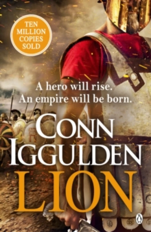 Image of lion brings war in the ancient world to vivid gritty and bloody life anthon 9781405949651