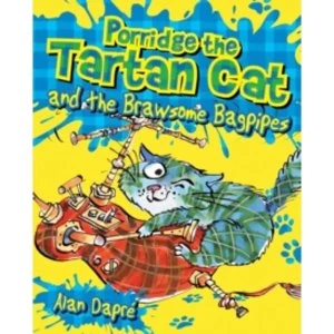 Image of Porridge the Tartan Cat and the Brawsome Bagpipes : 1