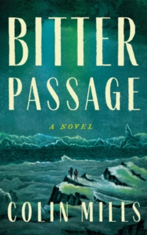 Image of Bitter Passage : A Novel Paperback / softback