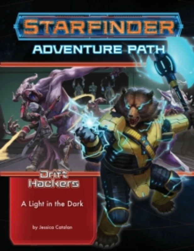 Image of Starfinder Adventure Path: A Light in the Dark (Drift Hackers 1 of 3) Paperback / softback