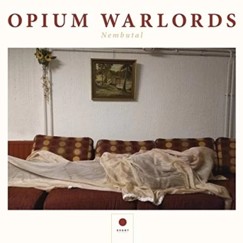 Image of Opium Warlords - Nembutal CD