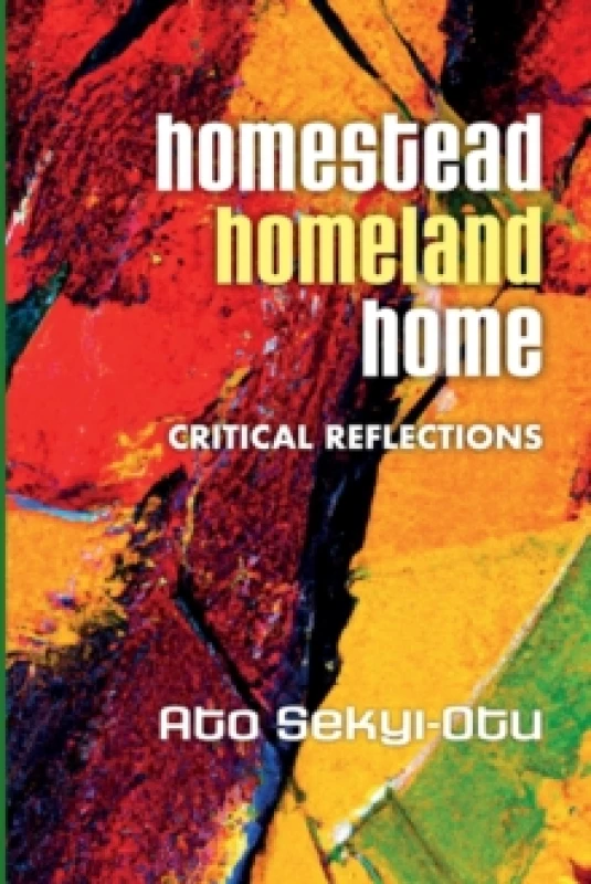 Image of Homestead, Homeland, Home Paperback / softback