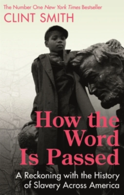 Image of How the Word Is Passed. Paperback. By Clint Smith Books