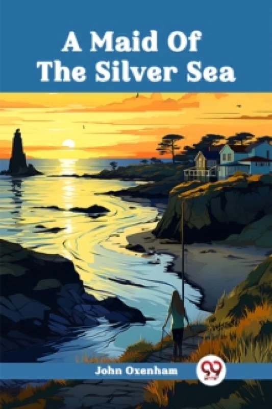 Image of A Maid Of The Silver Sea (Edition2024) Paperback / softback