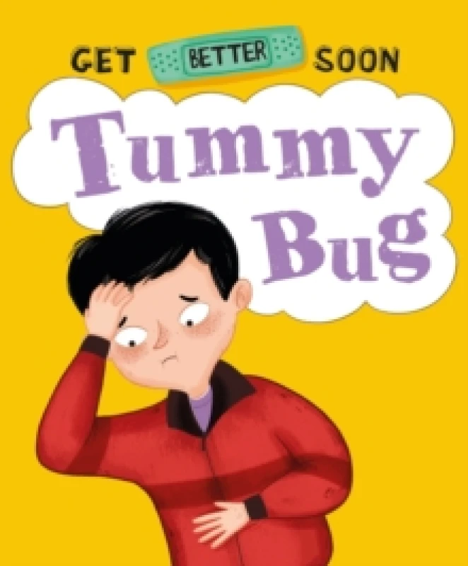 Image of Get Better Soon!: Tummy Bug Hardback