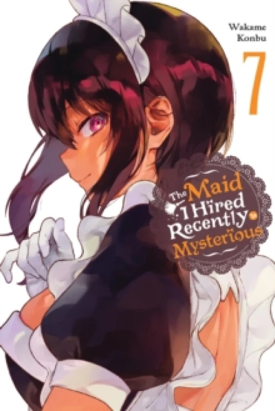 Image of The Maid I Hired Recently Is Mysterious, Vol. 7 Paperback / softback