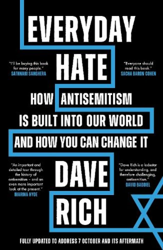 Image of Everyday Hate : How antisemitism is built into our world and how you can change it Paperback / softback