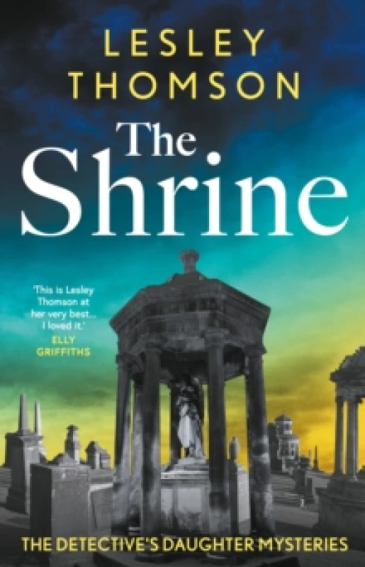 Image of The Shrine : the brand new Detective's Daughter mystery Hardback