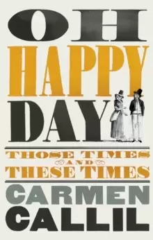 Image of Oh Happy Day : Those Times and These Times
