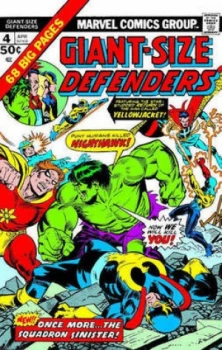 Image of The Defenders. Vol. 2 Defenders no. 15-30 Giant-Size Defenders no. 1-4 Marvel Two-in-One no. 6-7 Marvel Team-Up no. 33-35 and Marvel Treasury Edition