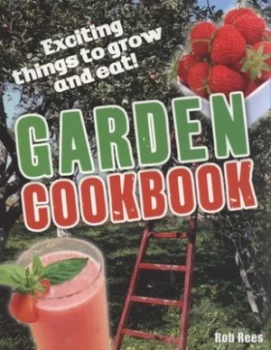 Image of Garden Cookbook by Rob Rees Book