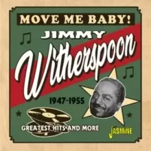 Image of Move Me Baby!: Greatest Hits and More 1947-1955