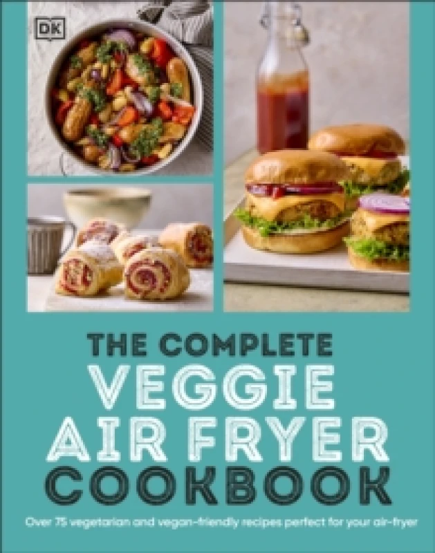 Image of The Complete Veggie Air Fryer Cookbook. Paperback. By DK Books