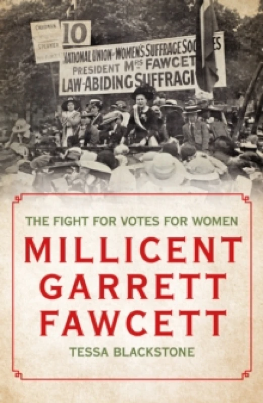 Image of Millicent Garrett Fawcett : The Fight for Votes For Her Hardback
