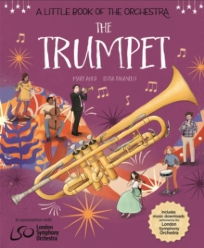 Image of A Little Book of the Orchestra: The Trumpet Hardback
