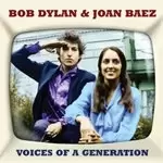 Image of Bob Dylan & Joan Baez - Voices of A Generation (Music CD)