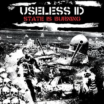 Image of Useless Id - State Is Burning CD