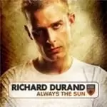 Image of Richard Durand - Always The Sun (Music CD)