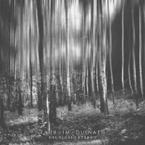 Image of Del Flusso Eterno by Taur-Im-Duinath CD Album