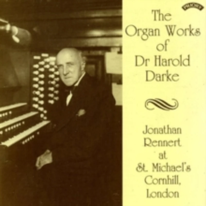 Image of The Organ Works of Dr Harold Darke CD / Album