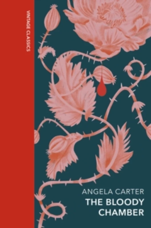 Image of The Bloody Chamber and Other Stories : A special edition of the feminist cult classic Hardback