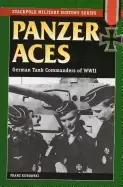 Image of panzer aces i german tank commanders of wwii