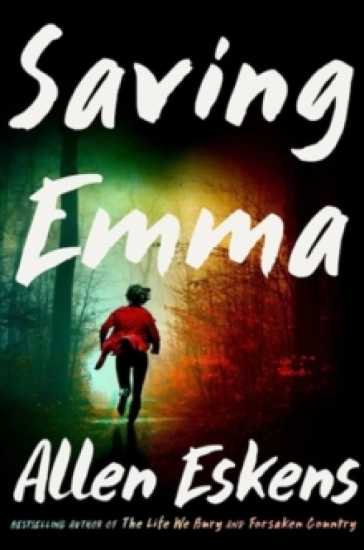 Image of Saving Emma. Hardback. By Allen Eskens Books