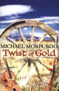 Image of Twist of Gold by Michael Morpurgo Paperback