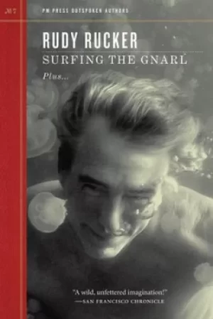 Image of Surfing the gnarl plus-- by Rudy v. B. Rucker