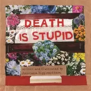 Image of death is stupid