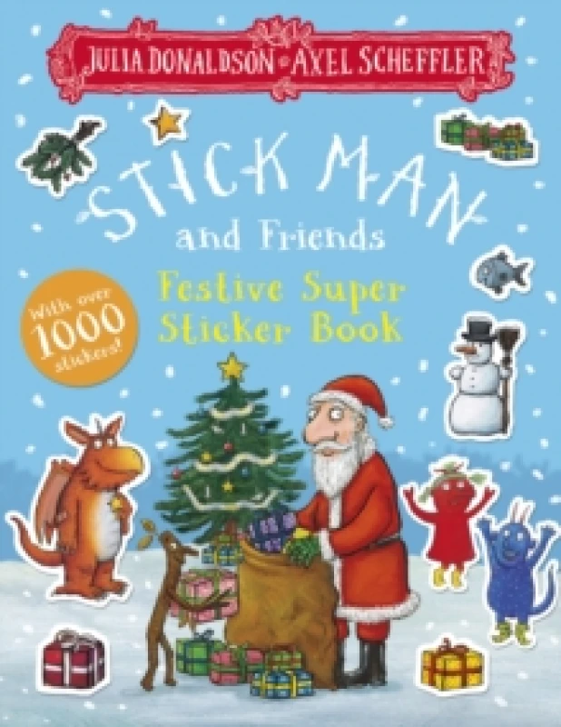 Image of Stick Man and Friends Festive Super Sticker Book Paperback / softback