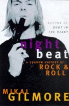 Image of Night Beat by Mikal Gilmore Paperback