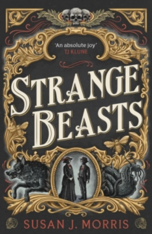 Image of Strange Beasts : A thrilling gaslamp fantasy set in the worlds of Dracula and Sherlock Holmes Hardback