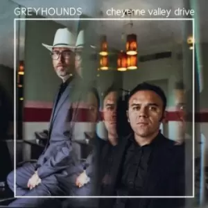 Image of Cheyenne Valley Drive by Greyhounds CD Album