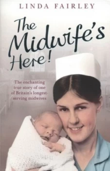 Image of The Midwifes Here by Linda Fairley Paperback