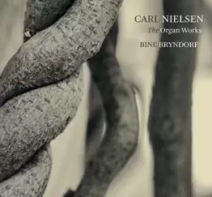 Image of Nielsen The Organ Works by Carl Nielsen CD Album