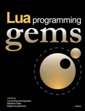 Image of Lua programming gems by Luiz Henrique de Figueiredo