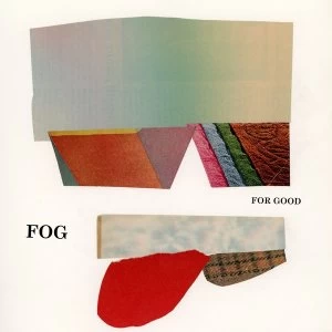 Image of Fog - For Good LP Vinyl