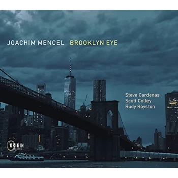 Image of Joachim Mencel, Steve Cardenas, Scott Colley & Rudy Royston - Brooklyn Eye Vinyl