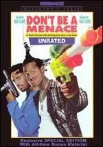 Image of dont be a menace to south central while drinking your juice in the hood