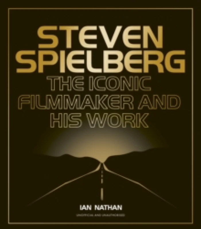 Image of Steven Spielberg : The Iconic Filmmaker and His Work Hardback