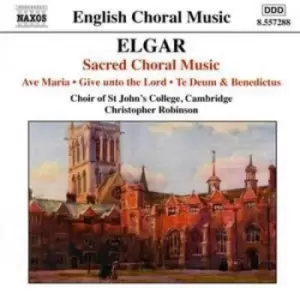 Image of Sacred Choral Music Robinson Choir of St Johns College by Edward Elgar CD Album