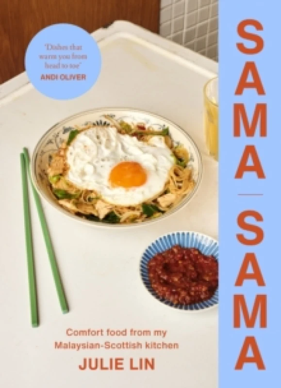 Image of Sama Sama : Comfort food from my Malaysian-Scottish kitchen Hardback