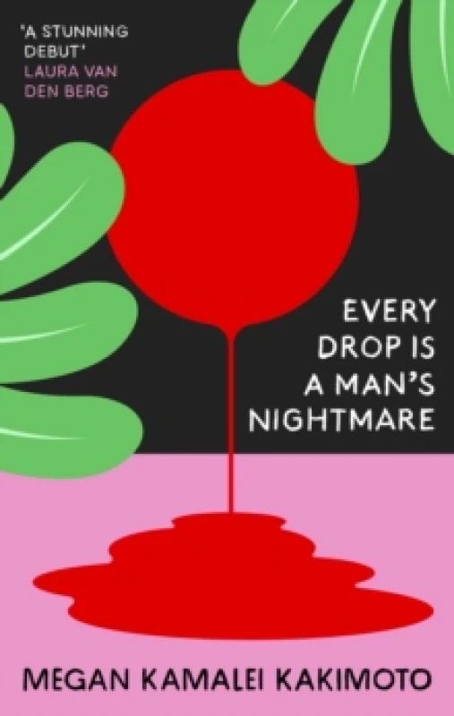 Image of Every Drop Is a Man's Nightmare Paperback / softback