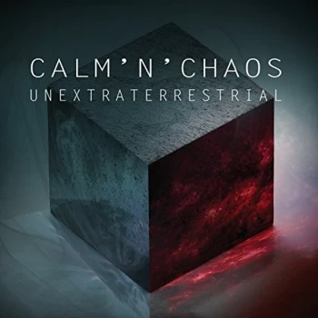 Image of Calm'n'Chaos - Unextraterrestrial CD