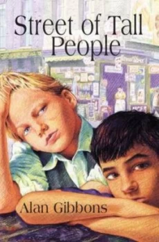 Image of Street of Tall People by Alan Gibbons Paperback