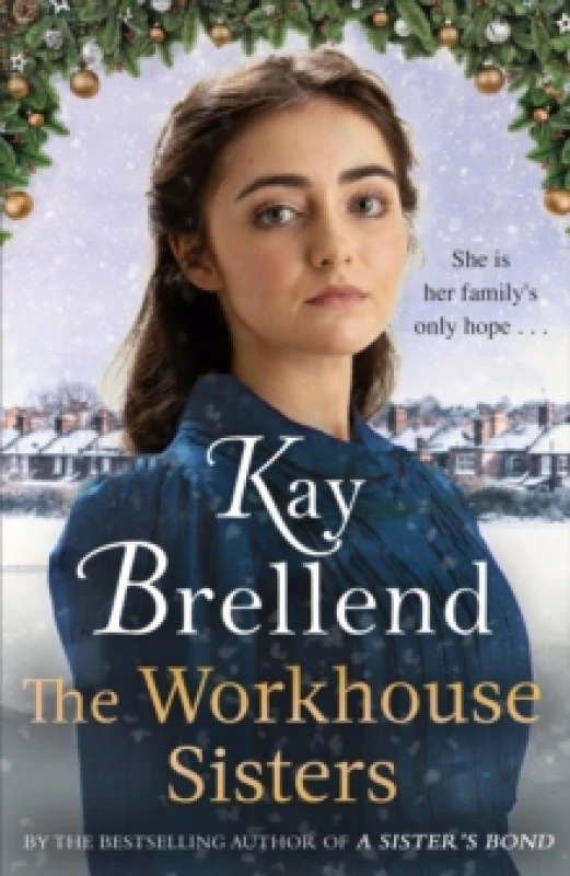 Image of The Workhouse Sisters. Paperback. By Kay Brellend Books