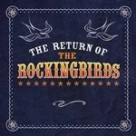 Image of Rockingbirds (The) - The Return Of The Rockingbirds (Music CD)