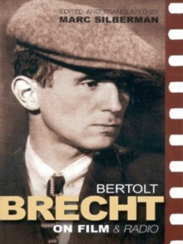 Image of Brecht on Film and Radio by Bertolt Brecht Paperback